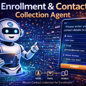Enrollment & Contact Collection Agent